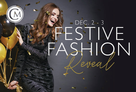 12.2 - 12.3 | Festive Fashion Reveal