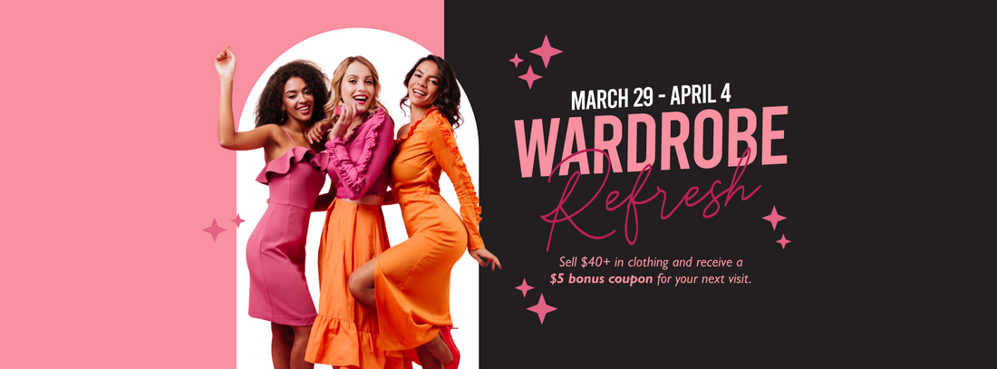 3.29 - 4.4 | Wardrobe Refresh Promo